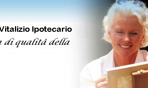 Prestito vitalizio ipotecario ai soggetti che abbiano compiuto 60 anni di età