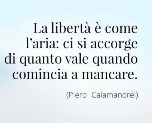 Piero Calamandrei, "La libertà è come l'aria"